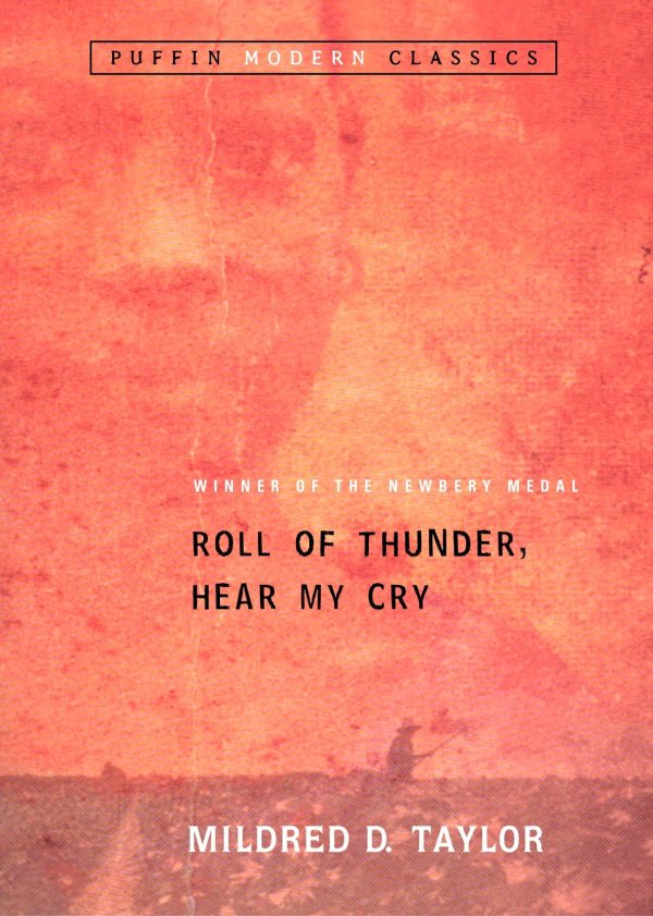 Roll of Thunder, Hear My Cry [Paperback] Taylor, Mildred D.