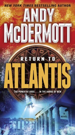 Return to Atlantis: A Novel (Nina Wilde and Eddie Chase) [Mass Market Paperback] McDermott, Andy
