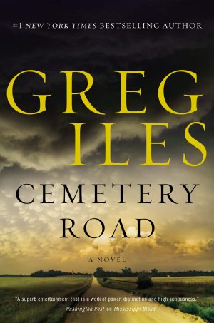 Cemetery Road: A Novel Iles, Greg