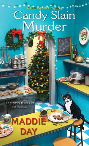 Candy Slain Murder: A Jolly & Delightful Cozy Mystery (A Country Store Mystery) Day, Maddie