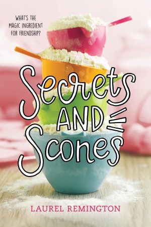 Secrets and Scones (The Secret Recipe Book, 1) [Paperback] Remington, Laurel