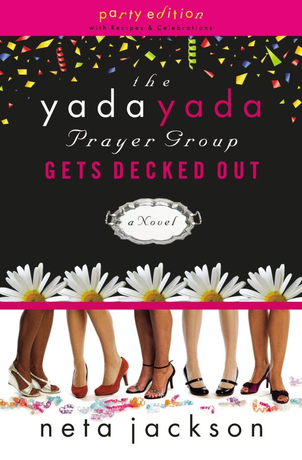 The Yada Yada Prayer Group Gets Decked Out (The Yada Yada Prayer Group, Book 7) [Paperback] Jackson, Neta