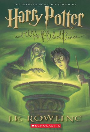 Harry Potter and the Half-Blood Prince (Book 6) Rowling, J.K. and GrandPré, Mary