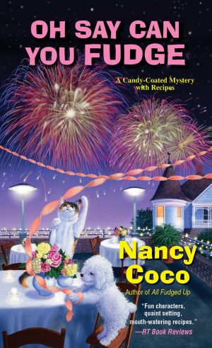 Oh Say Can You Fudge (A Candy-coated Mystery) Coco, Nancy