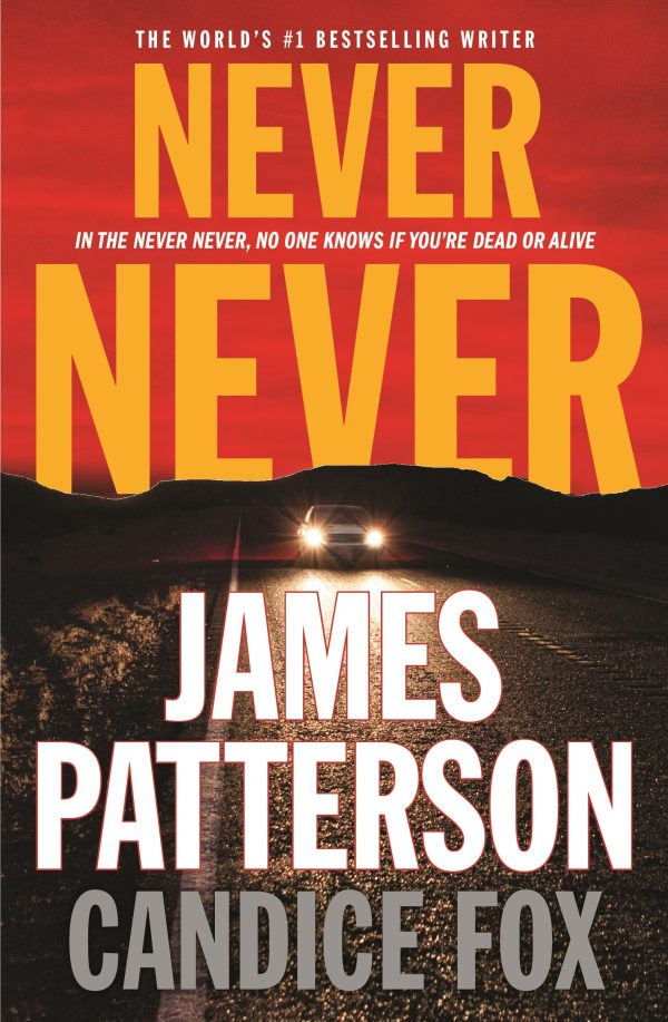 Never Never (Harriet Blue, 1) [Paperback] Patterson, James and Fox, Candice