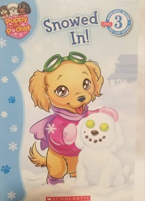 Puppy in my Pocket Snowed In Level 3 [Paperback] Harimann, Sierra