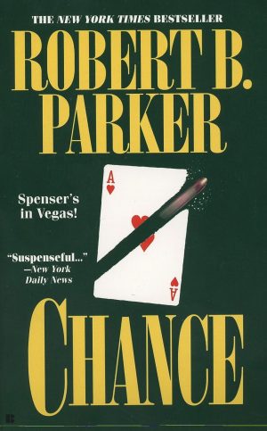 Chance (Spenser) [Paperback] Parker, Robert B.