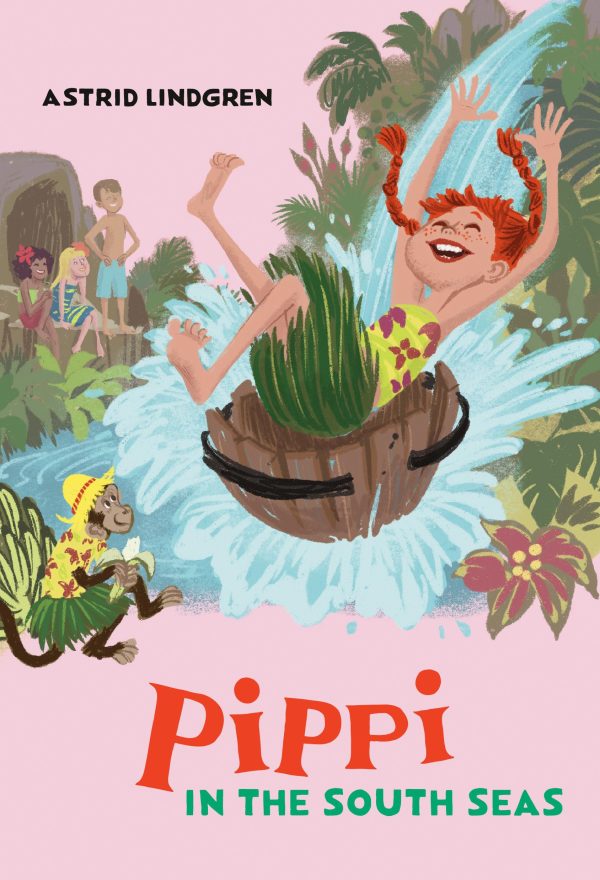 Pippi in the South Seas (Pippi Longstocking) [Paperback] Lindgren, Astrid; Vang Nyman, Ingrid and Beard, Susan