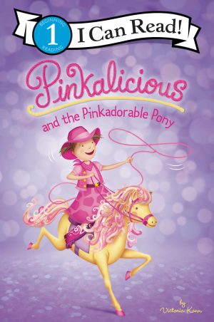 Pinkalicious and the Pinkadorable Pony (I Can Read Level 1) [Paperback] Kann, Victoria