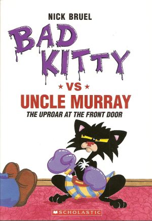 Bad Kitty vs. Uncle Murray [Paperback] nick-bruel