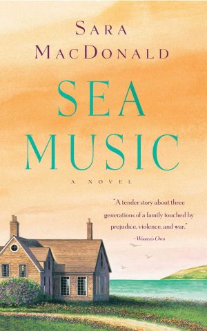 Sea Music: A Novel [Paperback] MacDonald, Sara