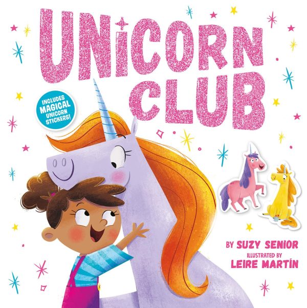 Unicorn Club [Paperback] Senior, Suzy and Martin, Leire