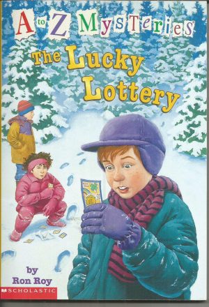 The Lucky Lottery (A to Z mysteries) ron-roy