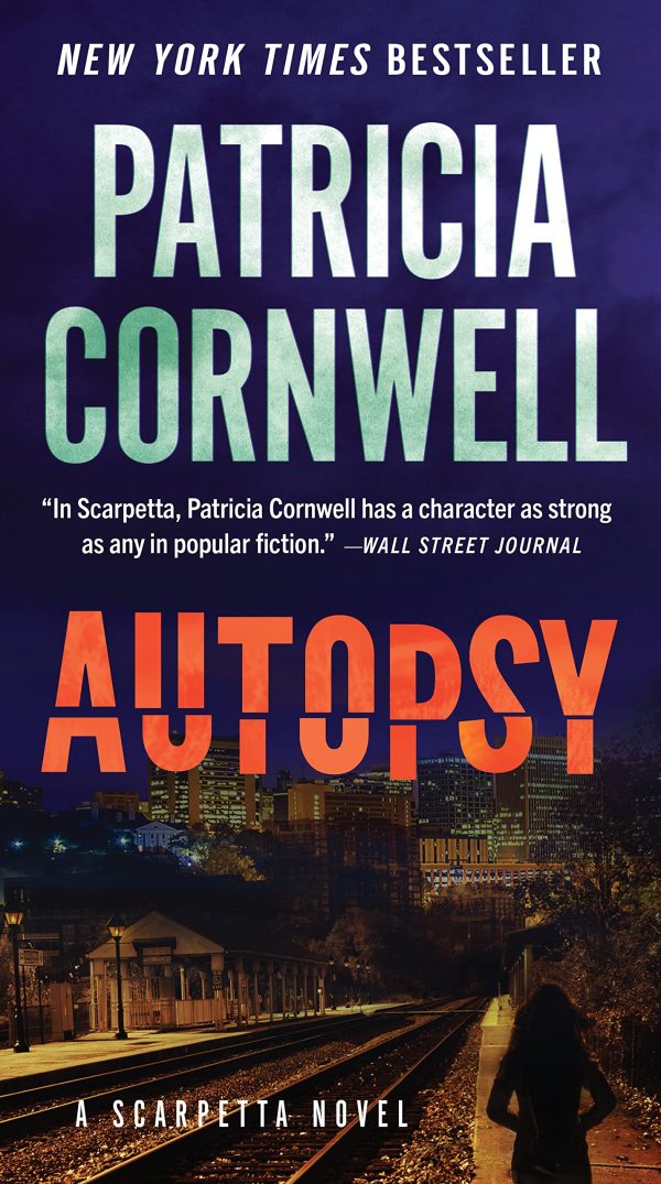 Autopsy: A Scarpetta Novel (Kay Scarpetta, 25) [Mass Market Paperback] Cornwell, Patricia