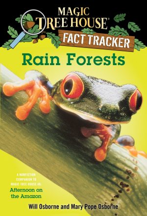 Rain Forests (Magic Tree House Research Guide) [Paperback] Osborne, Mary Pope; Osborne, Will and Murdocca, Sal