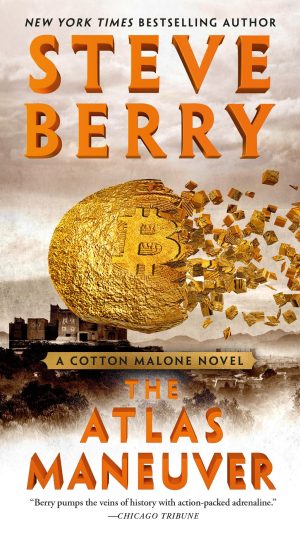 The Atlas Maneuver (Cotton Malone, 18) [Mass Market Paperback] Berry, Steve