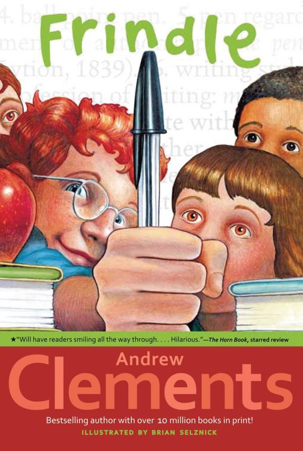 Frindle [Paperback] Clements, Andrew and Selznick, Brian