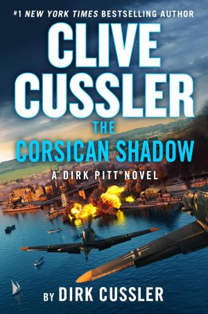 Clive Cussler The Corsican Shadow (Dirk Pitt Adventure) [Hardcover] Cussler, Dirk