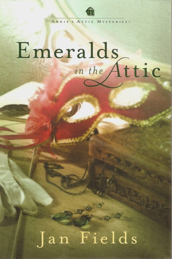 Emeralds in the Attic [Hardcover] Jan Fields