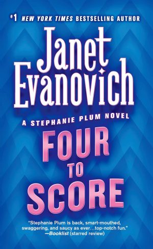 Four to Score (Stephanie Plum, No. 4) (Stephanie Plum Novels) [Paperback] Evanovich, Janet