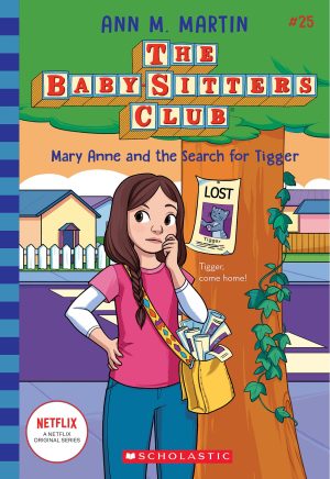 Mary Anne and the Search for Tigger (The Baby-Sitters Club #25) [Paperback] Martin, Ann M.