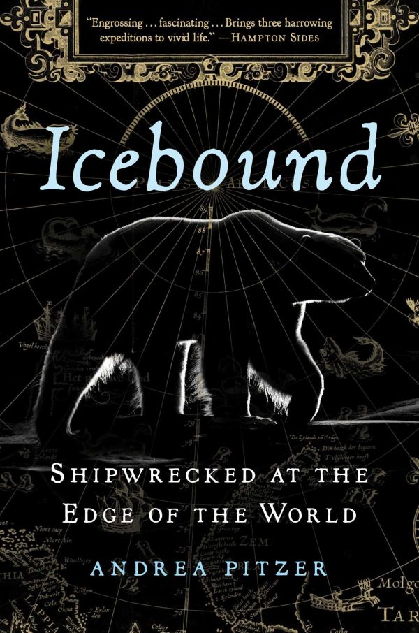 Icebound: Shipwrecked at the Edge of the World [Hardcover] Pitzer, Andrea