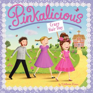 Pinkalicious: Crazy Hair Day [Paperback] Kann, Victoria