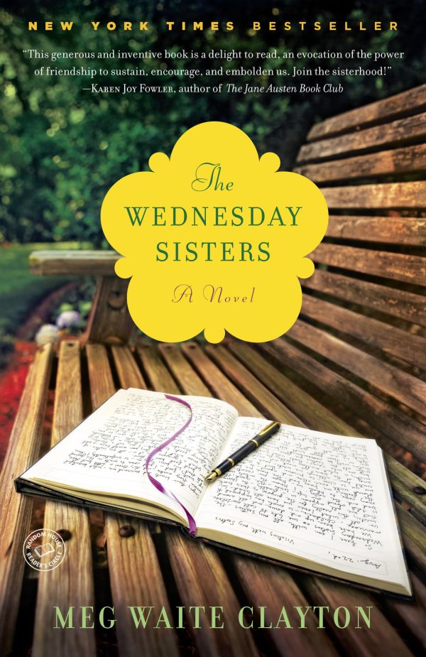 The Wednesday Sisters: A Novel (Wednesday Series) [Paperback] Clayton, Meg Waite