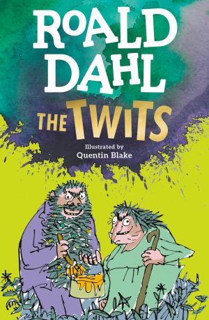 The Twits [Paperback] Dahl, Roald and Blake, Quentin