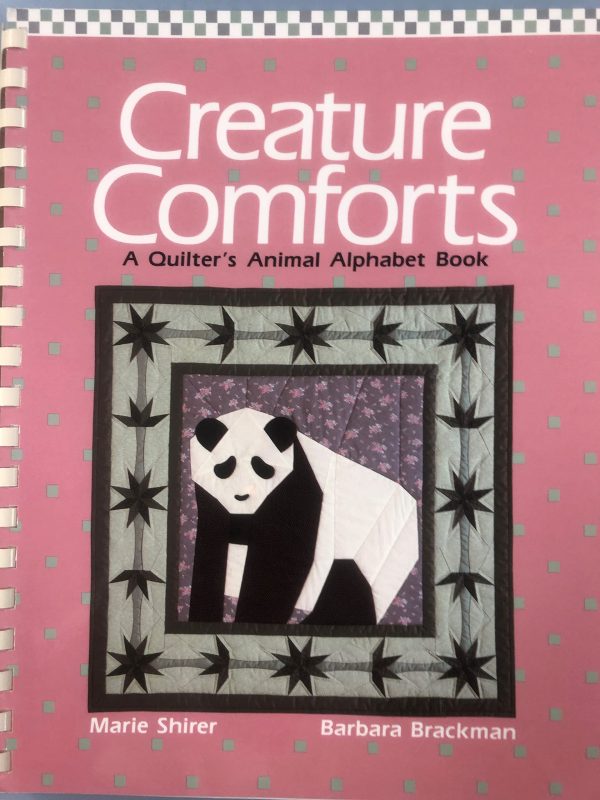 Creature Comforts: A Quilter's Animal Alphabet Book Shirer, Marie and Brackman, Barbara