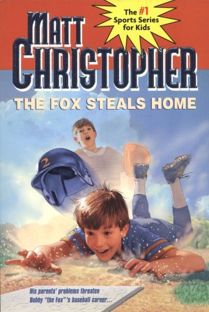 The Fox Steals Home (Matt Christopher Sports Classics) [Paperback] Christopher, Matt