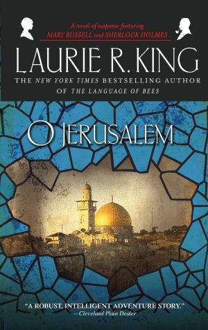O Jerusalem (Mary Russell and Sherlock Holmes) [Paperback] King, Laurie R.