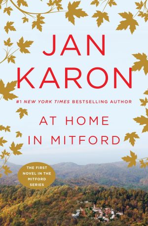 At Home in Mitford (The Mitford Years) [Paperback] Jan Karon