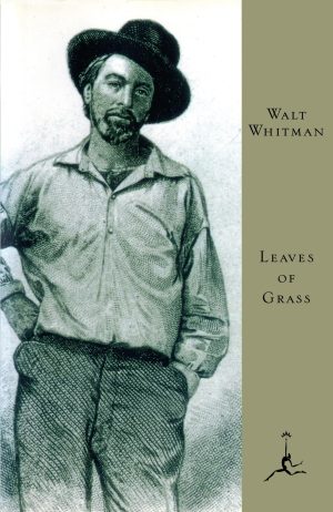 Leaves of Grass: The "Death-Bed" Edition (Modern Library) [Hardcover] Whitman, Walt