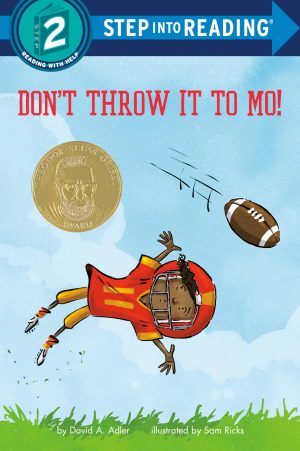 Don't Throw It to Mo! (Step into Reading) [Paperback] Adler, David A. and Ricks, Sam