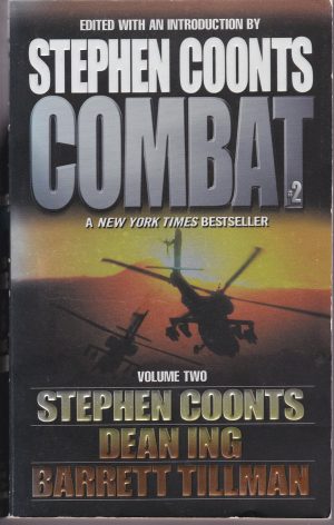 Combat Vol. 2 Tillman, Barrett; Coonts, Stephen and Ing, Dean