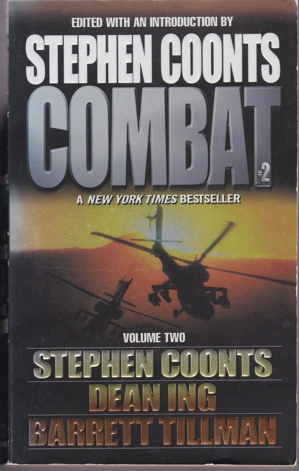 Combat Vol. 2 Tillman, Barrett; Coonts, Stephen and Ing, Dean