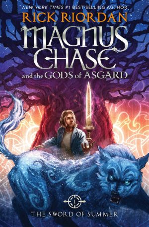 Magnus Chase and the Gods of Asgard, Book 1: The Sword of Summer [Hardcover] Riordan, Rick