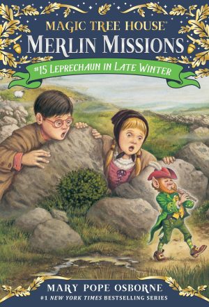 Leprechaun in Late Winter (Magic Tree House Merlin Mission) [Paperback] Osborne, Mary Pope and Murdocca, Sal