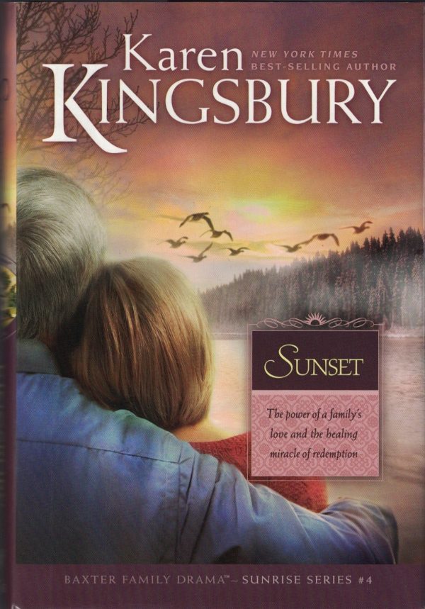 Sunset [Hardcover] Karen Kingsbury