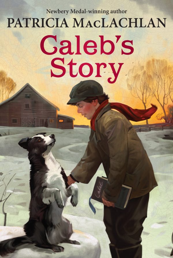 Caleb's Story (Sarah, Plain and Tall, 3) [Paperback] MacLachlan, Patricia