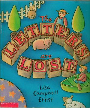The Letters Are Lost! [Paperback] Lisa Campbell Ernst