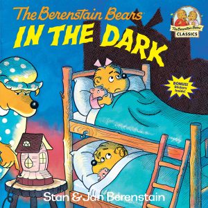The Berenstain Bears In the Dark [Paperback] Berenstain, Stan and Berenstain, Jan
