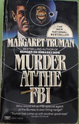 Murder at the FBI Truman, Margaret