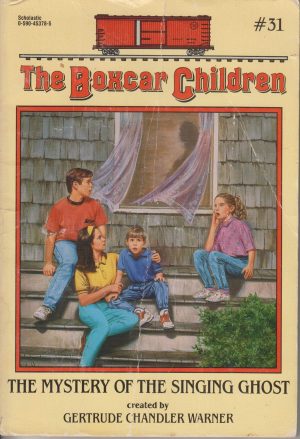 The Mystery of the Singing Ghost (The Boxcar Children No.31) [Paperback] gertrude-chandler-warner