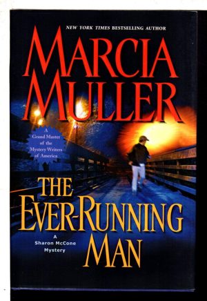 The Ever-Running Man Muller, Marcia