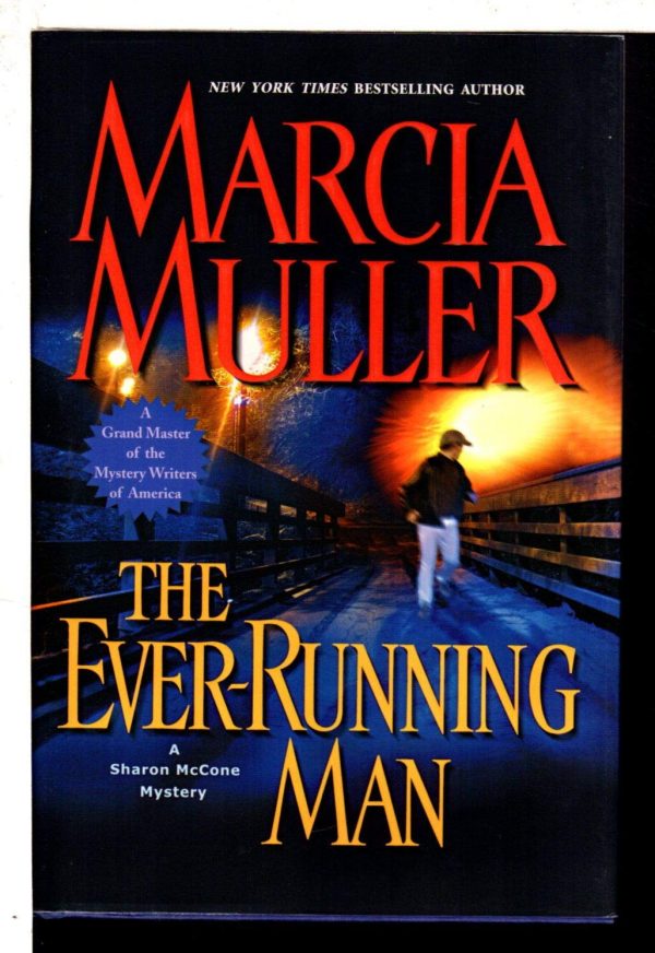The Ever-Running Man Muller, Marcia