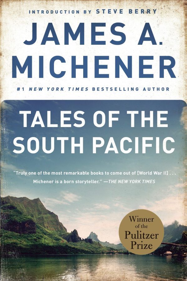 Tales of the South Pacific [Paperback] Michener, James A. and Berry, Steve