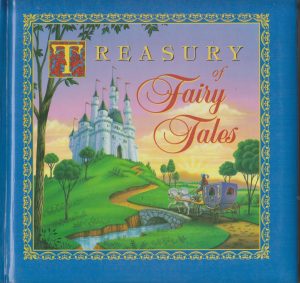 Treasury of Fairy Tales [Hardcover] Dorothea Goldenberg and Betty Killion