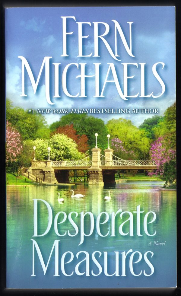 Desperate Measures: A Novel Michaels, Fern